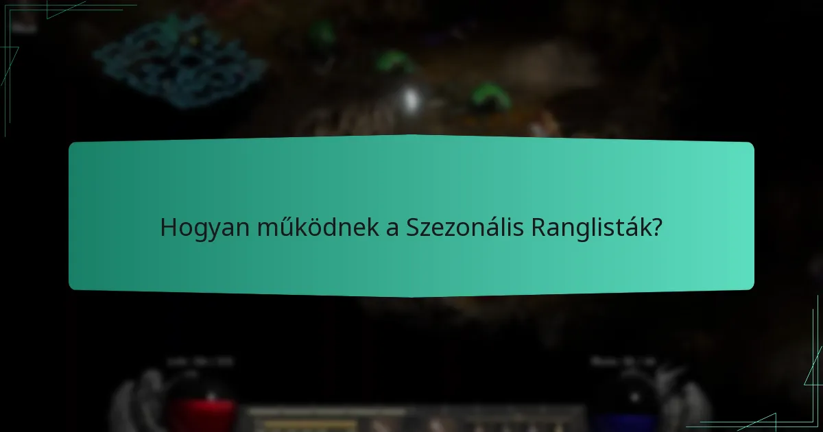 Kik a legjobb játékosok a Létra Szezonokban?