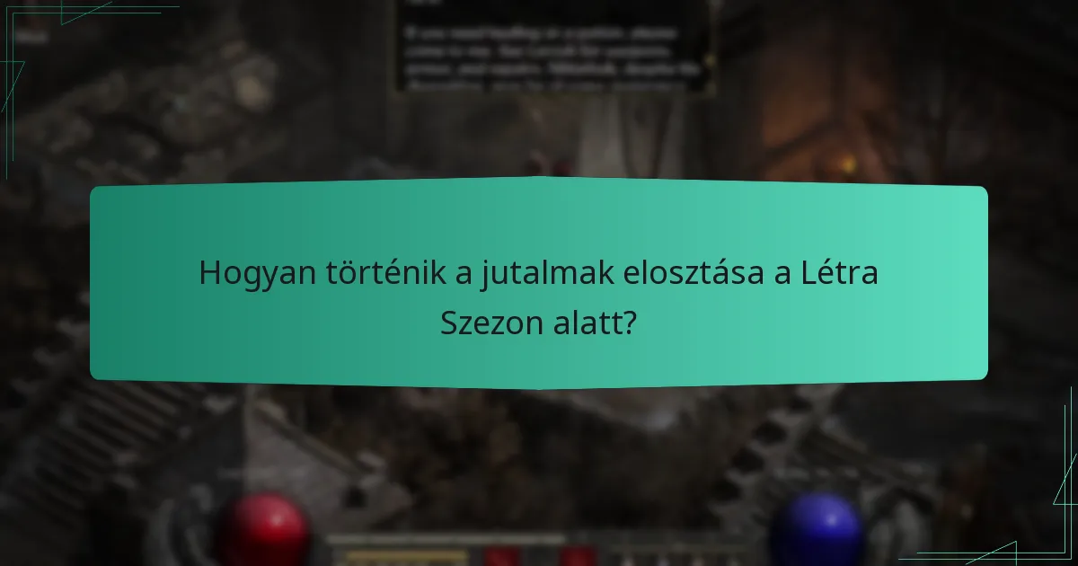 Hogyan igényelhetik a játékosok a Létra Szezon jutalmait?