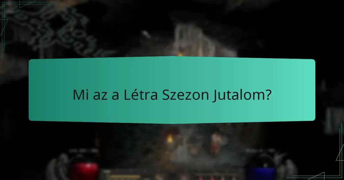 Hogyan javíthatják a játékosok a rangsorukat a Létra Szezonokban?