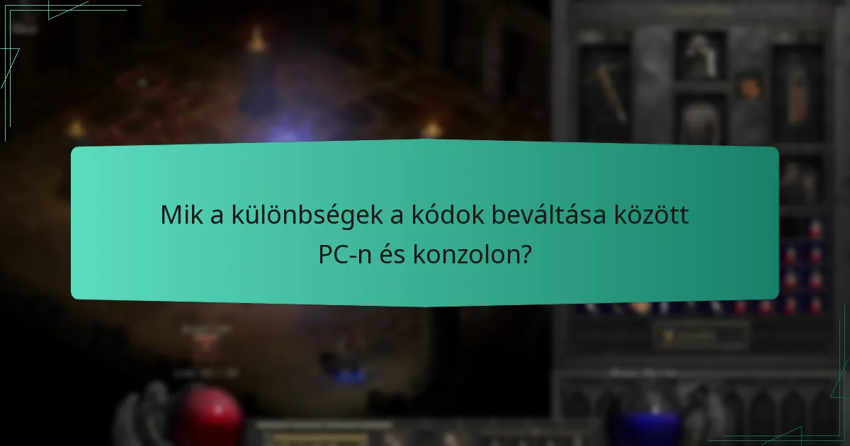 Mik a különbségek a kódok beváltása között PC-n és konzolon?