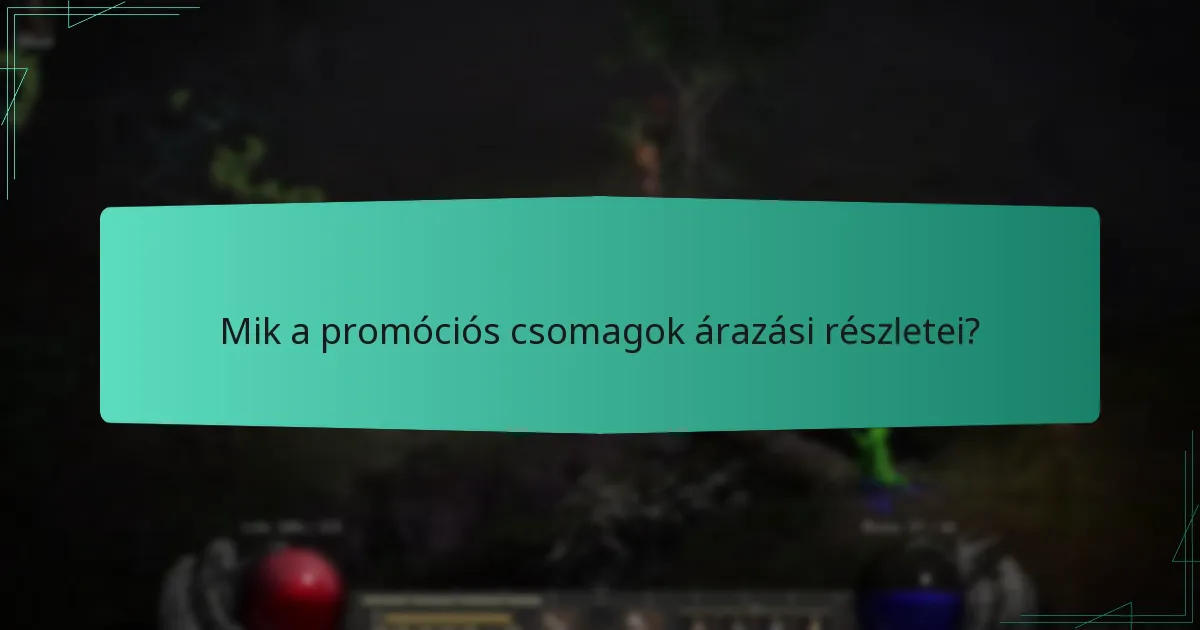 Mik a promóciós csomagok árazási részletei?