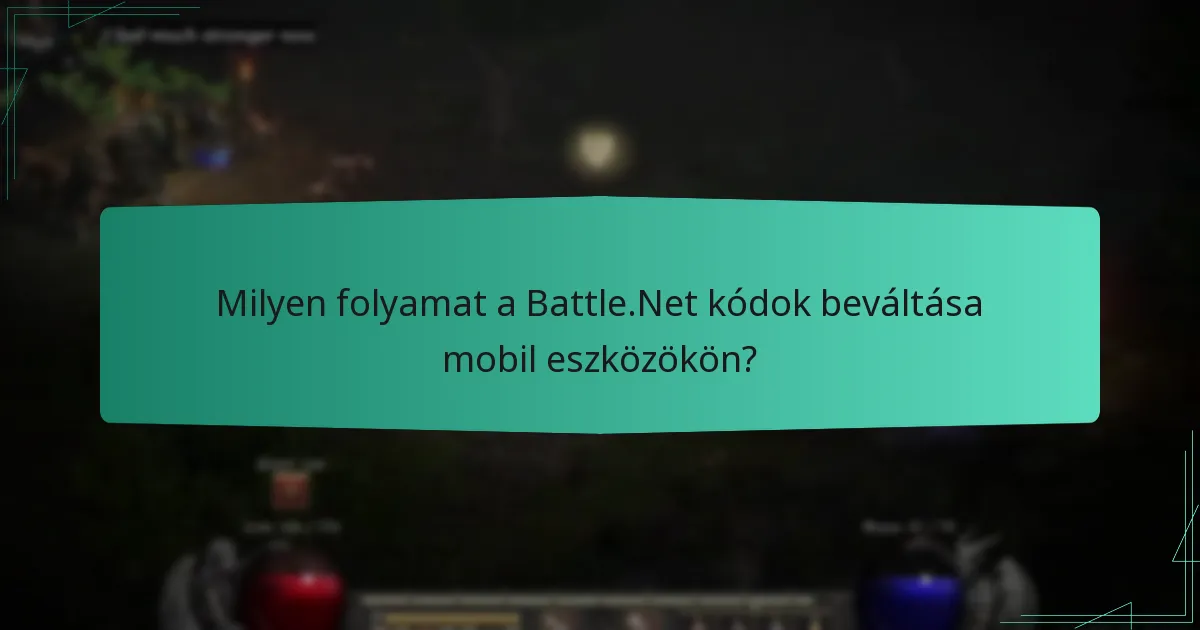 Milyen típusú kódokat lehet beváltani a Battle.Net-en?